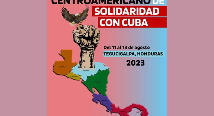 Comienza en Honduras foro Centroamericano de Solidaridad con Cuba