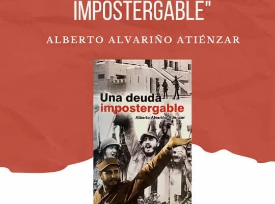Presentarán libro “Una deuda impostergable” en homenaje a Fidel Castro