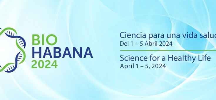 BioHabana 2024 en Cuba enfocado en la ciencia para la vida saludable