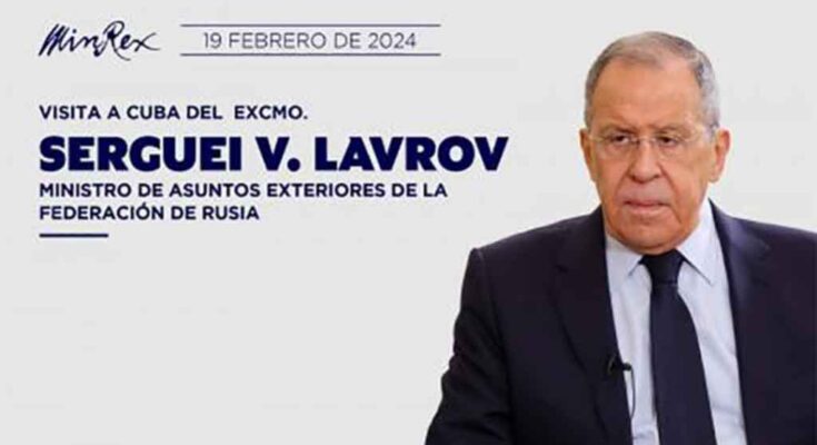 Rusia y Cuba por reforzar nexos estratégicos con visita de Lavrov