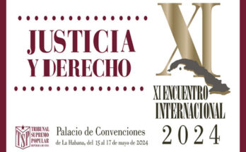 Comienza en Cuba XI Encuentro Internacional Justicia y Derecho