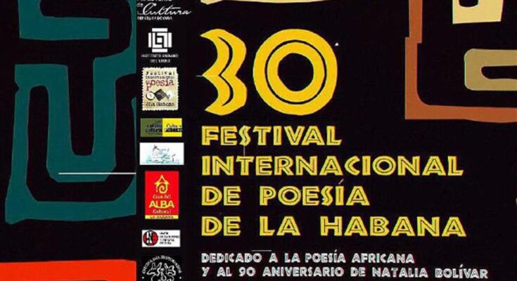 Cuba abrazará la magia del Festival de Poesía de La Habana