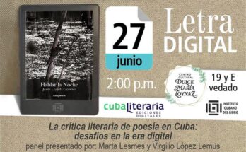 Retos en la era digital, crítica literaria y poesía viva en Cuba