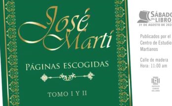 Páginas escogidas, de José Martí, en espacio cubano Sábado del Libro