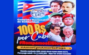 Venezuela: “100bs por Cuba”, amor con amor se paga
