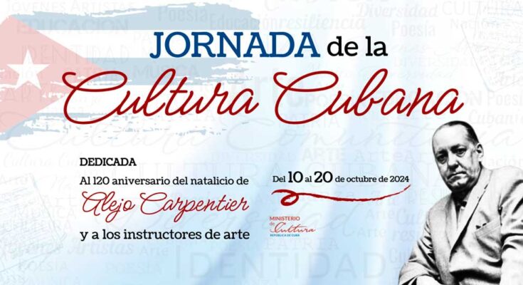 Comienza jornada por la Cultura Cubana