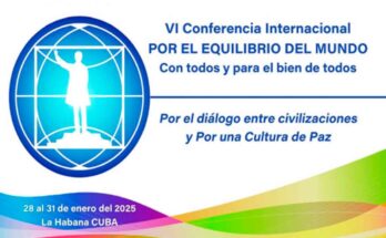 Concluye hoy VI Conferencia Internacional Por el equilibrio del mundo