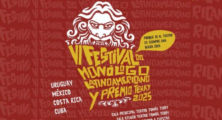 Premian obras en el VI Festival del Monólogo Latinoamericano