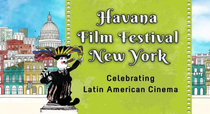 Festival de Cine de La Habana abre sus puertas en Nueva York