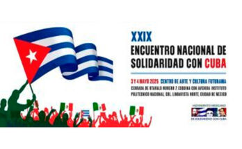 Comienza en México Encuentro Nacional de Solidaridad con Cuba
