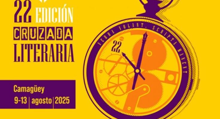 Desde hoy en Camagüey XXII edición de Cruzada Literaria