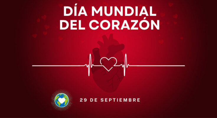A “No perder un latido” llaman en el Día Mundial del Corazón
