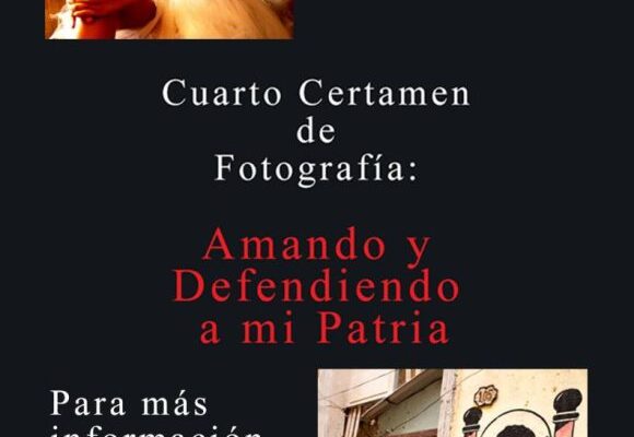 Convocan a Cuarto Certamen de Fotografía “Amando y Defendiendo a mi Patria”