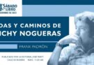 Desde la literatura en Cuba, un canto de amistad a Wichy Nogueras