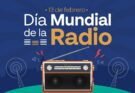Felicita órgano de Gobierno a los radialistas floridanos en el Día Mundial de la Radio
