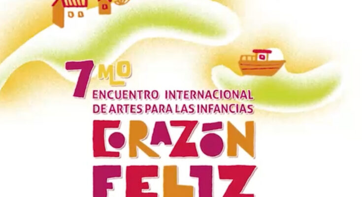 Inicia evento Corazón Feliz, destinado a las infancias en Cuba